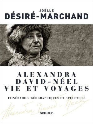 cover image of Alexandra David-Néel. Vie et voyages
